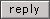 Click to reply to this message